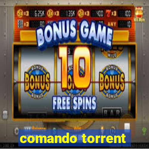 comando torrent